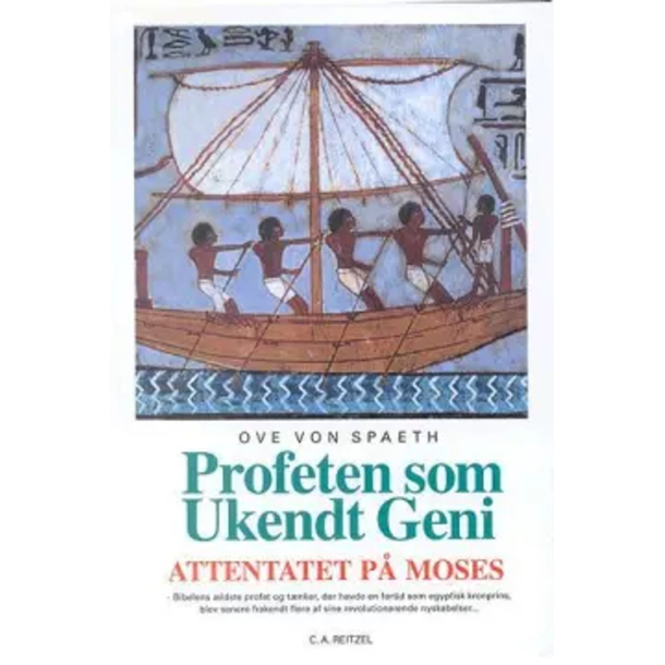 BRUGT RIMELIG STAND Kasseret Biblioteksbog - Attentatet p� Moses. Bind 5 : Profeten som ukendt geni : ny viden om Moses' avancerede pionergerning Ove von Spaeth 2004