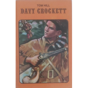 BRUGT RIMELIG STAND Davy Crockett (1) - af Tom Hill Forlag: Martins forlag 