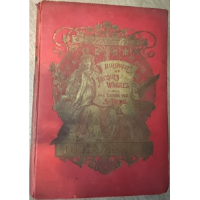 BRUGT RIMELIG STAND Dekameron - Boccaccio illustreret af Wagrez Jacques Paa Dansk ved S Prahl - Chr. Flors Boghandel. 1912