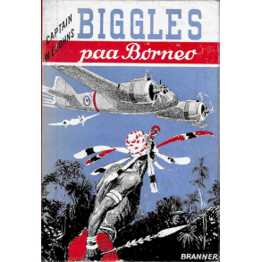 BRUGT RIMELIG STAND - Biggles paa Borneo- Af Captain W. E. Johns - Gyldendals forlag 1947 (Biggles in Borneo 1943)