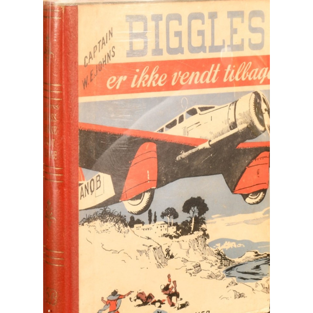 BRUGT RIMELIG STAND Biggles er ikke vendt tilbage - Captain W.E Johns - Forlag: Branner - Udgivet �r: 1949 - originaltitel: Biggles fails to return, 1943