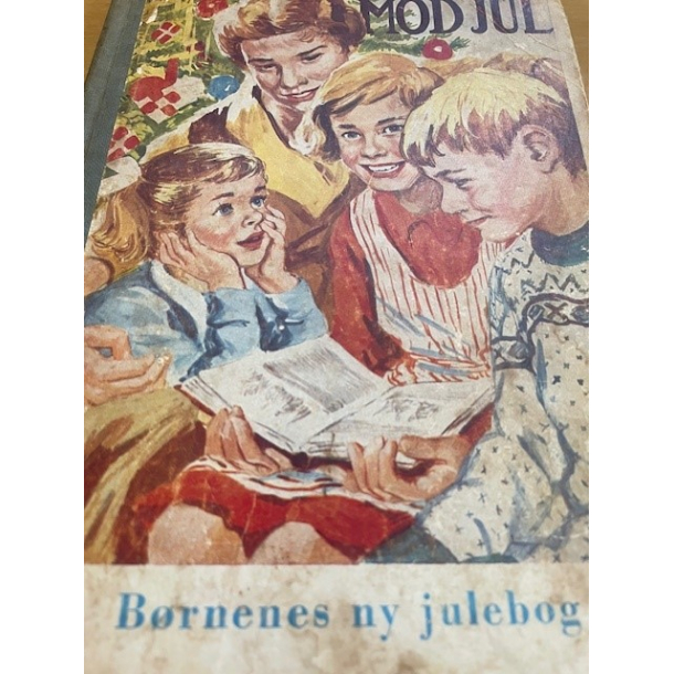BRUGT RIMELIG STAND Mod jul - B�rnenes ny Julebog Udgivet �r: 1955