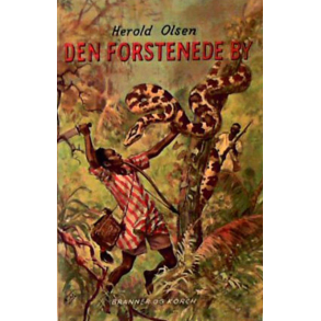 BRUGT RIMELIG STAND Den forstenede by -af Herold Olsen,  Branner Zebra b�ger 1959