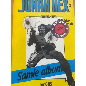 BRUGT RIMELIG STAND SOM NY Jonah Hex Samlealbum nr. 2 200 sider ekstra krudt 1983