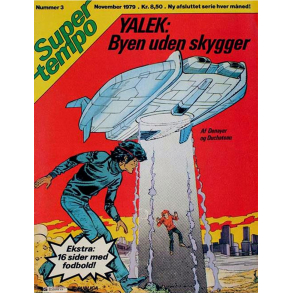 BRUGT RIMELIG STAND - Supertempo 1979 Nr. 3 Yalek: Byen Uden Skygget