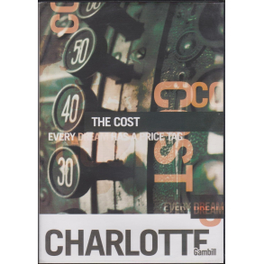 BRUGT som ny -  The Cost - Every Dream Has A Price Tag Charlotte Gambill - 3 disc CD