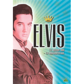 BRUGT som ny Elvis Presley Til Minde Om - En Dokumentar - DVD
