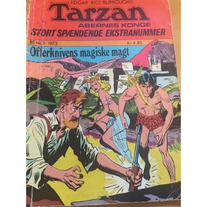 BRUGT SLIDT D�RLIG STAND- Tarzan, Stort Sp�ndende Ekstranummer 1973 Nr. 6 Tarzan Abernes Konge Offerknivens magiske magt 