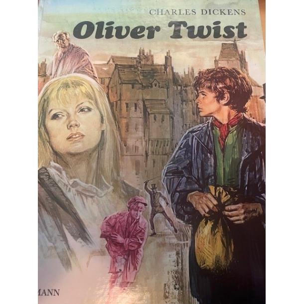 BRUGT RIMELIG STAND - Oliver Twist - Charles Dickens  - Dansk Hardback Lademann 1975