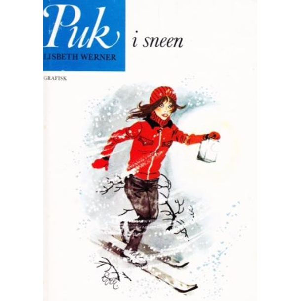 BRUGT RIMELIG STAND - Puk 7 - Puk i sneen- Af Lisbeth Werner - Grafisk Forlag 1992