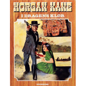 BRUGT RIMELIG STAND Morgan Kane Nr. 5 I dragens kl�r 1. udgave, 1. oplag 1980