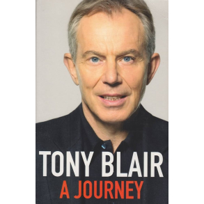 BRUGT RIMELIG STAND SOM NY Tony Blair - A Journey Publisher: Hutchinson, 2010 hardcover Engelsk