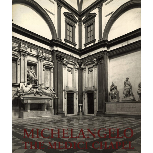 BRUGT RIMELIG STAND Kasseret Biblioteksbog en del brugsspor - MICHELANGELO: THE MEDICI CHAPEL By James Beck &amp; Antonio Paolucc
