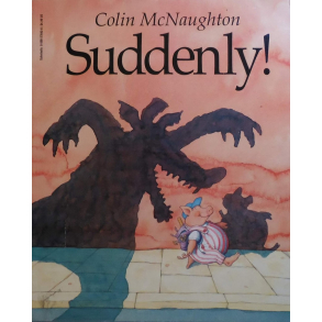 BRUGT RIMELIG STAND Suddenly! Paperback � 1998 by Colin macNaughton Part of: Preston Pig Story