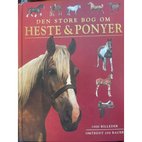 BRUGT RIMELIG STAND Den store bog om heste & ponyer af Tamsin Pickeral