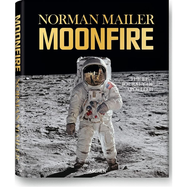 BRUGT RIMELIG STAND - MoonFire. The Epic Journey of Apollo 11 - Norman Mailer Hardcover TASCHEN Gmbh