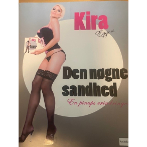 BRUGT RIMELIG STAND - Den n�gne sandhed - en pinups erindringer - Eggers, Kira & Irgens Jacobsen, Marie - 2006 Aschehoug