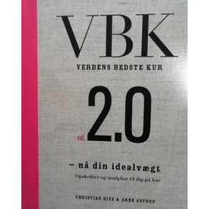 BRUGT RIMELIG STAND SOM NY Verdens bedste kur vol. 2.0 - af Arne Astrup & Christian Bitz Forlag: Politiken 2012 hardcover