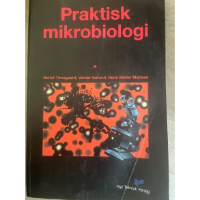 BRUGT RIMELIG STAND Praktisk mikrobiologi - 1. udgave 9. oplag 2006 Af Ren� M�ller Madsen