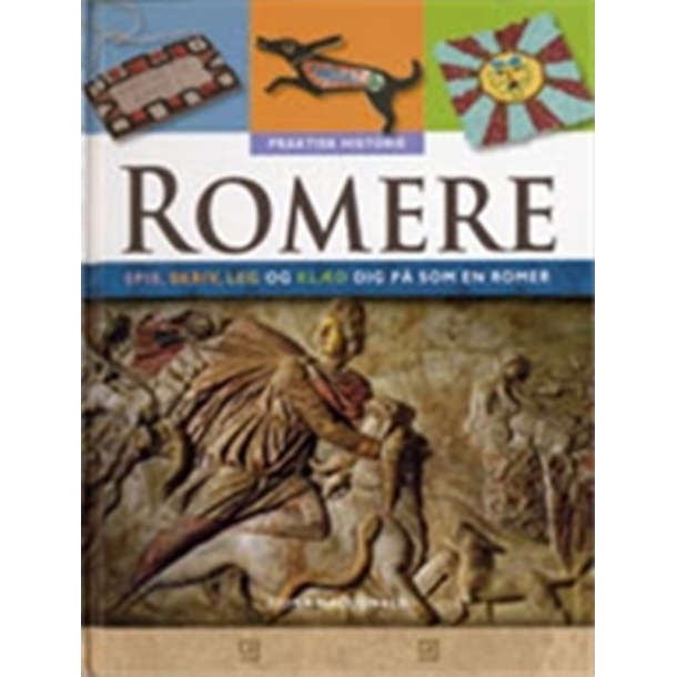 BRUGT RIMELIG STAND Romere - spis, skriv, leg og kl�d dig p� som en romer  - af Fiona Macdonald Hardback 2008 Forlaget Flachs