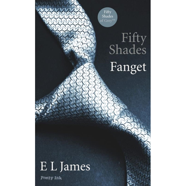 BRUGT RIMELIG STAND Fifty Shades - Fanget Af E. L. James