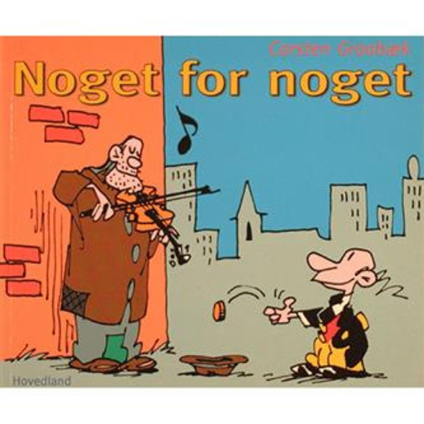 BRUGT RIMELIG STAND SOM NY Statsministeren Nr. 20 Noget for noget 1. udgave, 1. oplag 2004