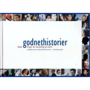 BRUGT RIMELIG STAND Godnethistorier Af Grandjean Kommunikation  Hardcover 1. Udgave 1. Oplag 2002 