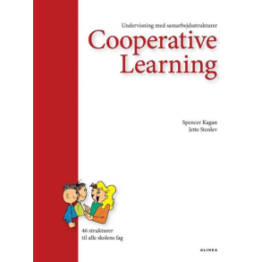 BRUGT RIMELIG STAND SOM NY Cooperative learning (Dansk) Af Spencer Kagan, Jette Stenlev og Kagan Publishing 1. Udgave 7. Oplag