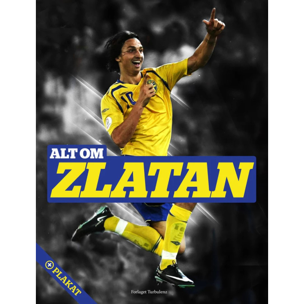 BRUGT RIMELIG STAND SOM NY Alt om Zlatan  Af Steffen Gronemann Forlag Turbulenz 2012