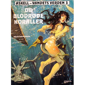 BRUGT RIMELIG STAND Kasseret Biblioteksbog - Askell - vandets verden Nr. 3 De blodr�de koraller 1. udgave, 1. oplag