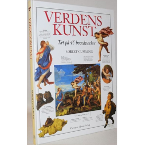 BRUGT RIMELIG STAND MEGET P�NT EKSEMPLAR - Verdenskunst - t�t p� 45 hovedv�rker - Cumming, Robert - Christian Ejlers, 1996