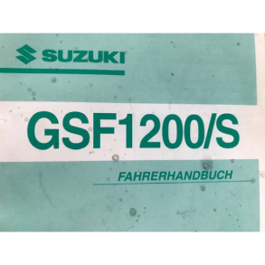 BRUGT SUZUKI 9901131F6101K MANUAL,OWNER'S TYSK FAHRERHANDBUCH GSF1200/S K1-K4
