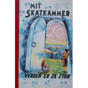 BRUGT RIMELIG STAND Mit skatkammer DEL 4. Verden er s� stor - Annalise B�rresen Udgivet �r: 1967 - Oplag: 10