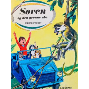 BRUGT RIMELIG STAND S�ren og den gr�nne abe 1. udgave, 1. oplag 1967 77 Hardback Lademann Forfatter og illustrator Pierre Probst